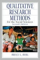 Book Outlines & Highlights for Qualitative Research Methods for the Social Sciences by Bruce L. Berg, ISBN: 9780205628070 (Paperback) - Common free