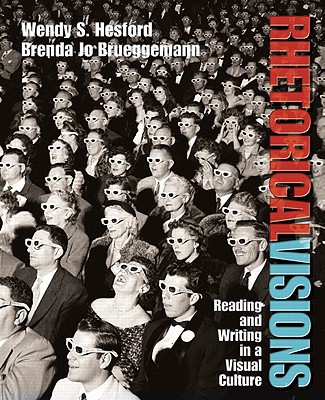 Book Rhetorical Visions: Reading and Writing in a Visual Culture Value Package (includes What Every Student Should Know About Writing Across the Curriculum) free
