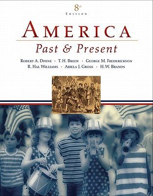Book America Past And Present, Combined Volume Value Package (includes Primary Source: Documents In U.s. History (cd- Rom)) free