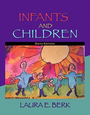 Book Infants and Children: Prenatal Through Middle Childhood Value Pack (includes MyDevelopmentLa... free Book Infants and Children: Prenatal Through Middle Childhood Value Pack (includes MyDevelopmentLa... free