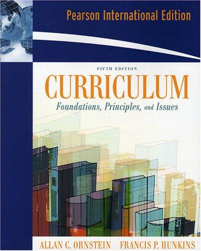 Book International Edition---curriculum : Foundations, Principles, And Issues, 5th Edition free