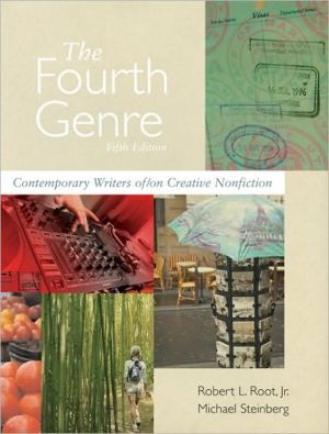 Book The Fourth Genre: Contemporary Writers Of/ On Creative Nonfiction free
