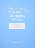 Book Pearson Lab Manual for Developing Writers, The: Volume A: Sentences free
