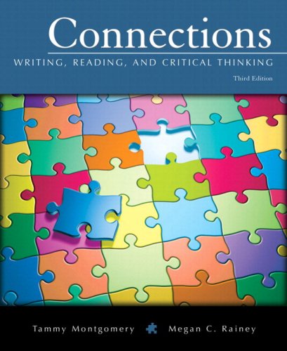 Book Connections: Writing, Reading, and Critical Thinking (with MyWritingLab Student Access Code Card) (3rd Edition) (Montgomery-Rainey Series) free