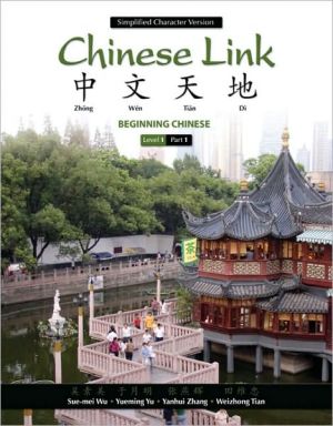 Book Chinese Link: Beginning Chinese, Simplified Character Version, Level 1/Part 1 free