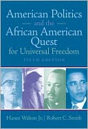 Book American Politics and the African American Quest for Universal Freedom (5th Edition) free