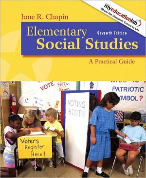 Book Elementary Social Studies: A Practical Guide (with MyEducationLab) (7th Edition) free