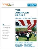 Book The American People: Creating a Nation and a Society, Volume 2 (from 1865), VangoBooks free