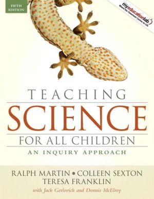 Book Teaching Science for All Children: An Inquiry Approach free