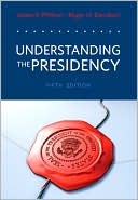 Book Understanding the Presidency (5th Edition) free