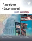 Book American Government: Roots and Reform, 2009 Edition (10th Edition) (MyPoliSciLab Series) free