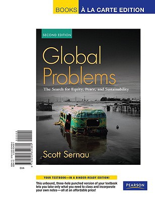 Book Global Problems, The Search for Equity, Peace and Sustainability, Unbound (for Books a la Carte Plus) (2nd Edition) free