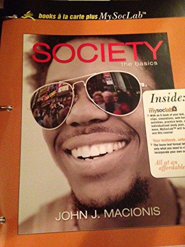 Book Society: The Basics, Books a la Carte Plus MySocLab Pegasus (10th Edition) free