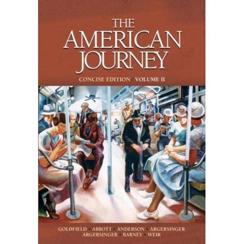 Book American Journey, The, Concise Edition, Volume 2 with MyHistoryLab and Pearson eText free