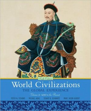 Book World Civilizations: The Global Experience, Volume 2 (6th Edition) free