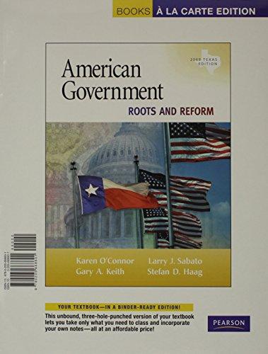 Book American Government: Roots and Reform, 2009 Texas Edition, Books a la Carte Plus MyPoliSciLab (5th Edition) free