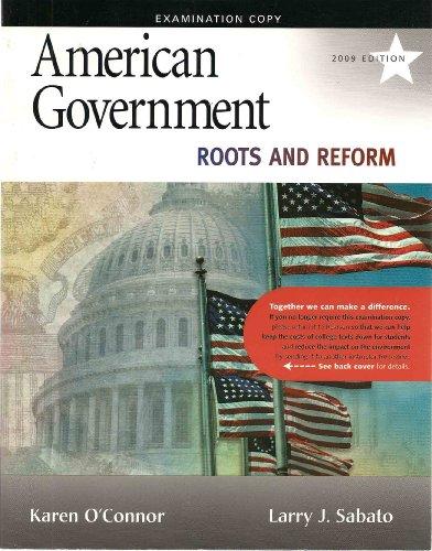 Book American Government: Roots And Reform (examination Copy) free