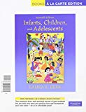 Book Infants, Children, and Adolescents, Books a la Carte Edition, and MyVirtualChild (7th Edition) free