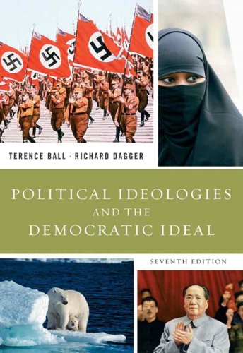 Book Political Ideologies And The Democratic Ideal Value Pack (includes Ideals And Ideologies: A Reader & Careers In Political Science) free