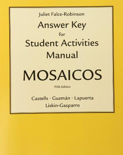 Book Answer Key for Mosaicos: Spanish as a World Language free