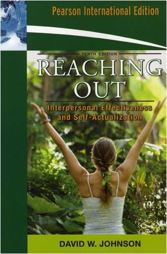 Book Reaching Out: Interpersonal Effectiveness And Self-actualization free