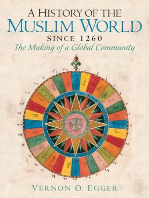 Book History Of The Muslim World (Since 1260)- (Value Pack w/MySearchLab) free