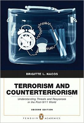 Book Terrorism and Counterterrorism: Understanding Threats and Responses in the Post 9/11 World free