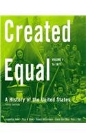Book Created Equal: A History of the United States: To 1877 free