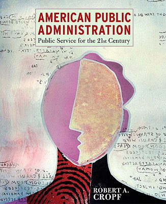 Book American Public Administration- (Value Pack W/Mysearchlab) free