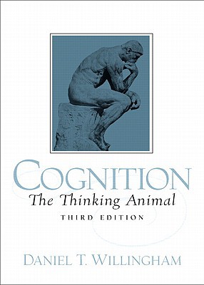 Book Cognition: The Thinking Animal- (Value Pack w/MySearchLab) (3rd Edition) free