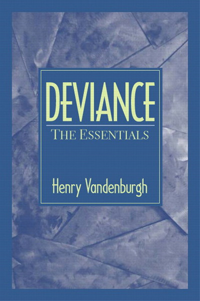 Book Deviance: The Essentials- (Value Pack w/MyLab Search) free