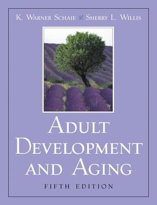 Book Adult Development And Aging- (Value Pack w/MySearchLab) (5th Edition) free