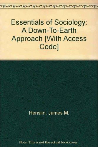 Book Essentials of Sociology: A Down-To-Earth Approach [With Access Code] free