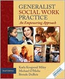 Book [Studyguide for Generalist Social Work Practice: An Empowering Approach by Miley, Karla K., ISBN 9780205684106] (By: Cram101 Textbook Reviews) [published: January, 2010] free