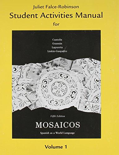 Book Student Activities Manual for Mosaicos, Volume 1 free