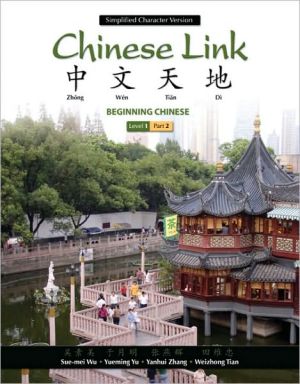 Book Chinese Link: Beginning Chinese, Simplified Character Version, Level 1/Part 2 free
