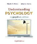 Book Understanding Psychology MyLab Edition (with MyPsychLab Pegasus with E-Book Student Access Code Card) (8th Edition) free
