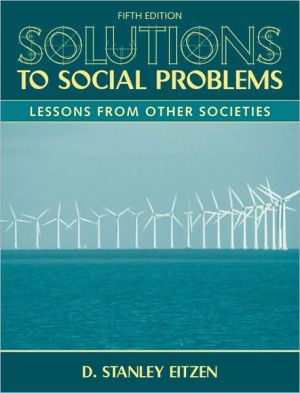 Book Solutions to Social Problems: Lessons From Other Societies (5th Edition) free