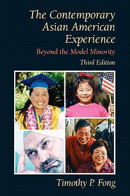 Book Contemporary Asian American Experience: Beyond The Model Minority- (Value Pack w/MyLab Search) (3rd Edition) free