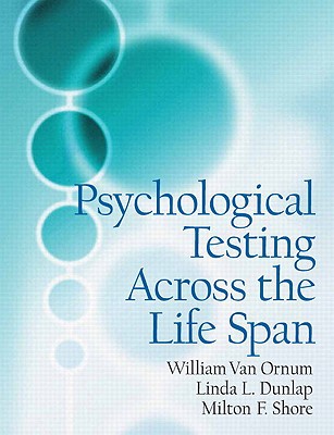 Book Psychological Testing Across The Lifespan- (Value Pack w/MySearchLab) free