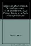 Book Essentials of American & Texas Government: Roots and Reform, 2009 Edition, Books a la Carte Plus MyPoliSciLab (3rd Edition) free