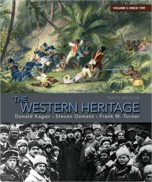 Book The Western Heritage: Volume C (since 1789) (10th Edition) free