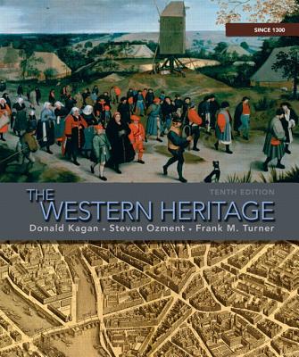Book The Western Heritage: Since 1300 (10th Edition) free