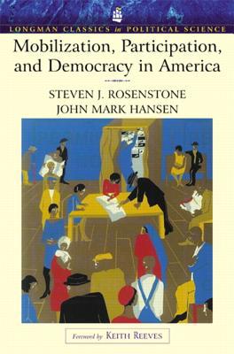 Book Mobilization, Participationnd Democracy In America (Longman Classics Edition)- (Value Pack w/MyLab Search) free