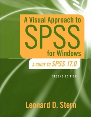 Book A Visual Approach to SPSS for Windows: A Guide to SPSS 17.0 (2nd Edition) free