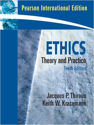 Book Ethics: Theory and Practice: Theory and Practice: International Edition free