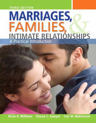 Book Marriages, Families, and Intimate Relationships (3rd Edition) free