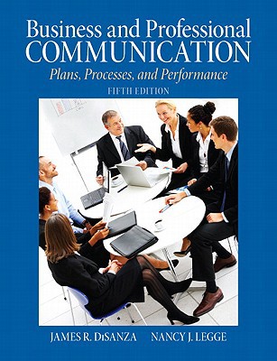 Book Business & Professional Communication: Plans, Processes, and Performance free