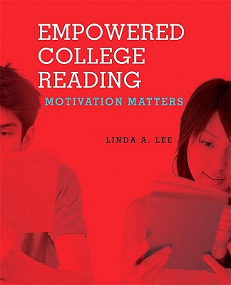 Book Empowered College Reading: Motivation Matters (with MyReadingLab Student Access Code Card) free