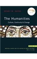 Book The Humanities: Culture, Continuity, and Change, Book 2 Reprint (with MyHumanitiesKit Student Access Code Card) free